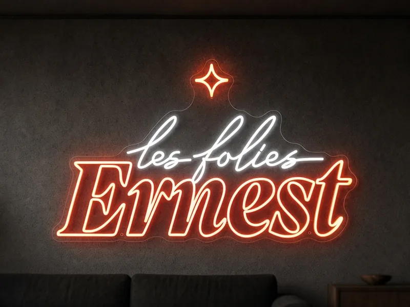 Néon LED sur mesure Les Folies Ernest