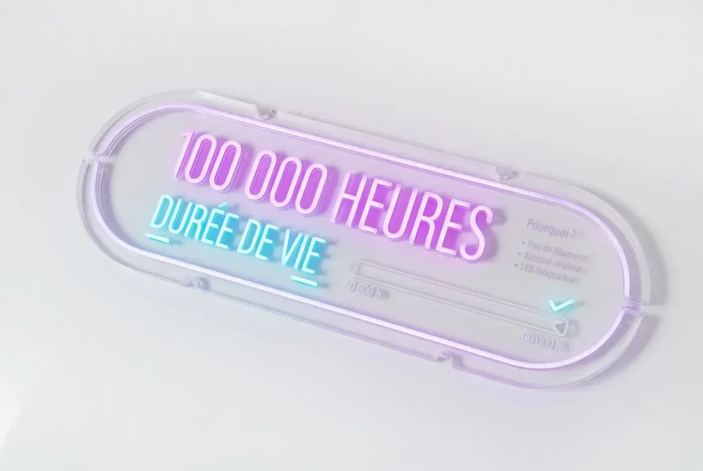 Découvrez comment un néon LED peut avoir une durée de vie de 100.000 heures