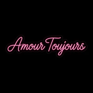 Néon LED Amour Toujours rose, sur plaque en acrylique transparent découpée à la forme