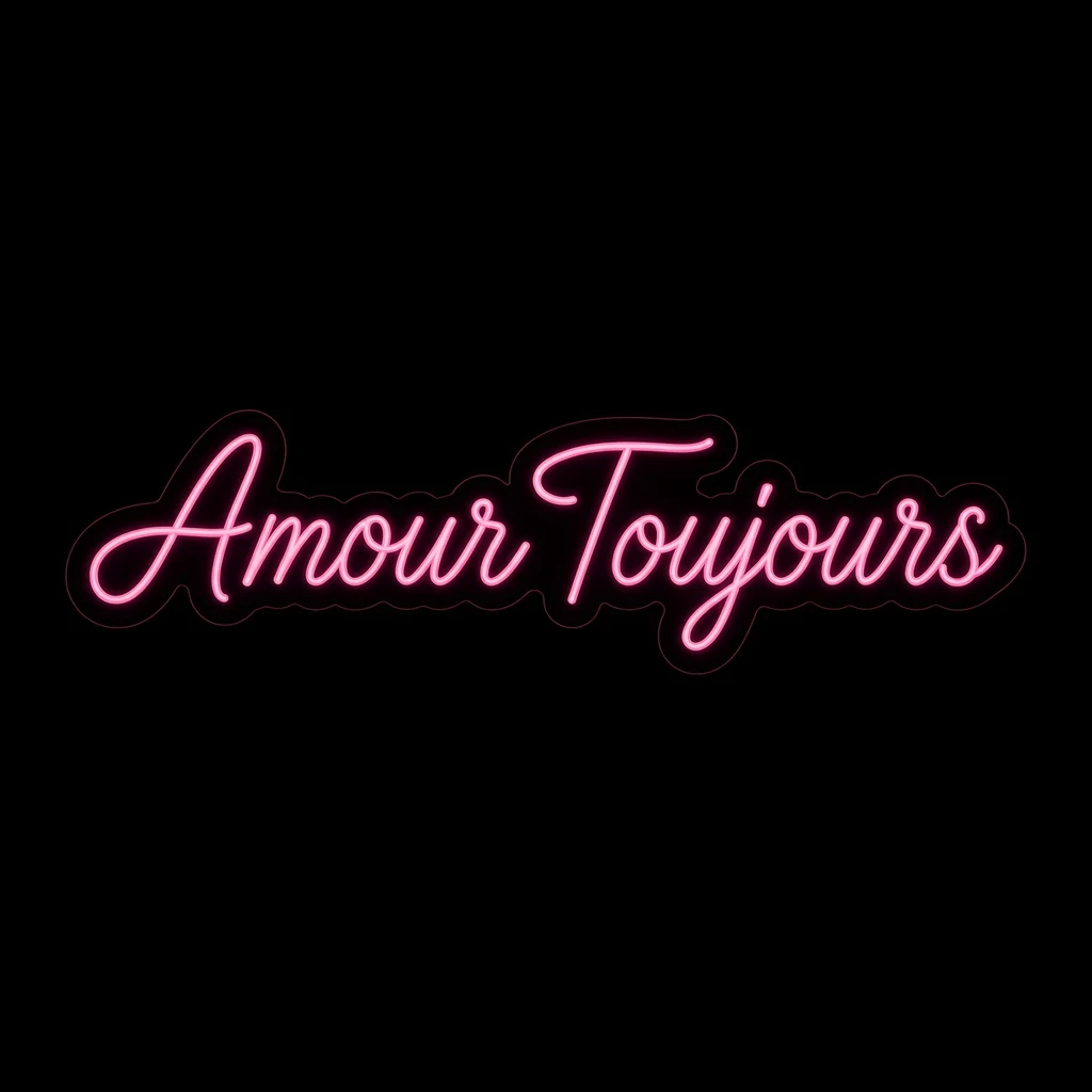 Amour Toujours - Neon LED