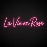 Néon LED La Vie en Rose rose, sur plaque en acrylique transparent découpée à la forme
