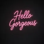 Néon LED Hello Gorgeous em rosa sobre placa de acrílico transparente recortada
