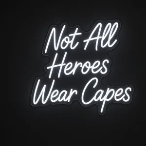 Neon LED Not All Heroes Wear Capes (zimna biel) na przezroczystej płycie akrylowej wyciętej po konturze