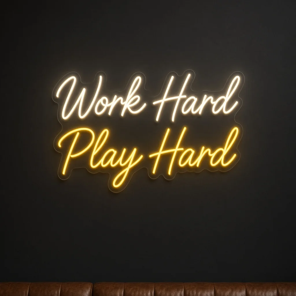 Work Hard Play Hard - Νέον LED